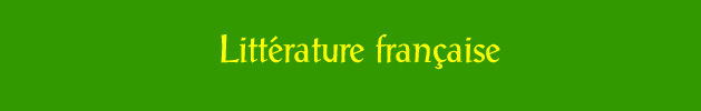Litt&eacute;rature fran&ccedil;aise